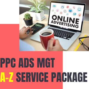 PPC MANAGEMENT A-Z SERVICE PACKAGE