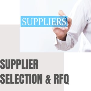 SUPPLIER SECLETION AND RFQ