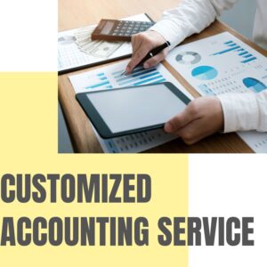 CUSTOMIZED ACCOUNTING SERVICES