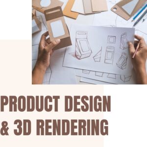 PRODUCT DESIGN & 3D RENDERING